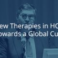 New Therapies in HCV: Towards a Global Cure New Therapies in HCV: Towards a Global Cure