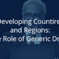 Developing Countries and Regions – What Is the Role of Generic Drugs